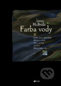 Farba vody - McBride James, Porta Libri, 2004