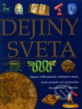 Kniha: Dejiny sveta (Autorský kolektív). Cesty, 2001 Kniha: Dejiny sveta (Autorský kolektív). Cesty, 2001