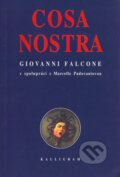 Kniha: Cosa Nostra (Giovanni Falcone a Marcelle Padovaniová). Kalligram, 2003 Kniha: Cosa Nostra (Giovanni Falcone a Marcelle Padovaniová). Kalligram, 2003