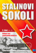 Kniha: Stalinovi sokoli 2. část (M-Ž) (Tomáš Polák a Christopher Shores). Deus, 2004 Kniha: Stalinovi sokoli 2. část (M-Ž) (Tomáš Polák a Christopher Shores). Deus, 2004