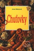 Kniha: Chuťovky (Anne Wilsonová). Slovart, 1999 Kniha: Chuťovky (Anne Wilsonová). Slovart, 1999