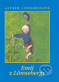 Kniha: Emil z Lönnebergy (Astrid Lindgren). Slovart, 2004 Kniha: Emil z Lönnebergy (Astrid Lindgren). Slovart, 2004