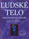 Kniha: Ľudské telo (Jozef Zlatoš a Peter Abrahams). Cesty, 2004 Kniha: Ľudské telo (Jozef Zlatoš a Peter Abrahams). Cesty, 2004