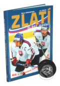 Kniha: Zlatí aj bez medailí (Ján Súkup a Mário Gešvantner). Ottovo nakladatelství, 2004 Kniha: Zlatí aj bez medailí (Ján Súkup a Mário Gešvantner). Ottovo nakladatelství, 2004