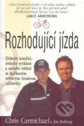 Kniha: Rozhodující jízda (Chris Carmichael a Jim Rutberg). Pragma, 2004 Kniha: Rozhodující jízda (Chris Carmichael a Jim Rutberg). Pragma, 2004