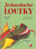 Kniha: Jednoduché loutky (Alena Vondrušková a Kamila Skopová). Grada, 2004 Kniha: Jednoduché loutky (Alena Vondrušková a Kamila Skopová). Grada, 2004