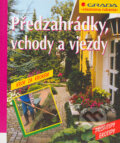 Kniha: Předzahrádky, vjezdy a vstupy (Peter Himmelhuber). Grada, 2004 Kniha: Předzahrádky, vjezdy a vstupy (Peter Himmelhuber). Grada, 2004