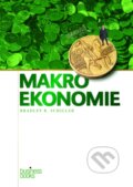 Kniha: Makroekonomie (Bradley R. Schiller). Computer Press, 2004 Kniha: Makroekonomie (Bradley R. Schiller). Computer Press, 2004