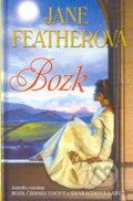 Kniha: Bozk (Jane Feather). Slovenský spisovateľ, 2004 Kniha: Bozk (Jane Feather). Slovenský spisovateľ, 2004