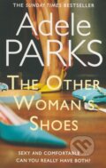 Kniha: The Other Woman's Shoes (Adele Parks). Headline Book, 2012 Kniha: The Other Woman's Shoes (Adele Parks). Headline Book, 2012