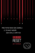 Kniha: Reset (Amy Tinter). Egmont SK, 2013 Kniha: Reset (Amy Tinter). Egmont SK, 2013
