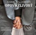 Opovážlivosť (e-book v .doc a .html verzii) (Karla Wachsmann). MEA2000, 2013 Opovážlivosť (e-book v .doc a .html verzii) (Karla Wachsmann). MEA2000, 2013