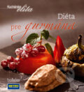 Kniha: Diéta pre gurmána (Direct Press). Direct Press, 2013 Kniha: Diéta pre gurmána (Direct Press). Direct Press, 2013