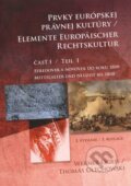Kniha: Prvky európskej právnej kultúry 1.časť (Werner Ogris). Eurokódex, 2013 Kniha: Prvky európskej právnej kultúry 1.časť (Werner Ogris). Eurokódex, 2013