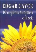 Kniha: 10 nejdůležitějších otázek (Edgar Cayce). Eko-konzult, 2013 Kniha: 10 nejdůležitějších otázek (Edgar Cayce). Eko-konzult, 2013