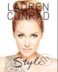 Kniha: Style (Lauren Conrad). HarperCollins, 2012 Kniha: Style (Lauren Conrad). HarperCollins, 2012