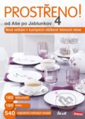 Kniha: Prostřeno! Od Aše po Jablunkov 4 (Ikar CZ). Ikar CZ, 2013 Kniha: Prostřeno! Od Aše po Jablunkov 4 (Ikar CZ). Ikar CZ, 2013