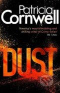 Kniha: Dust (Patricia Cornwell). Little, Brown, 2013 Kniha: Dust (Patricia Cornwell). Little, Brown, 2013