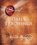 Kniha: The Secret Daily Teachings (Rhonda Byrne). Simon & Schuster, 2013 Kniha: The Secret Daily Teachings (Rhonda Byrne). Simon & Schuster, 2013