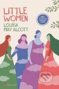 Kniha: Little Women (Louisa May Alcott). Penguin Books, 2012 Kniha: Little Women (Louisa May Alcott). Penguin Books, 2012