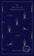 Kniha: The Adventures of Huckleberry Finn (Mark Twain). Penguin Classics, 2013 Kniha: The Adventures of Huckleberry Finn (Mark Twain). Penguin Classics, 2013