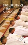 Kniha: Spolupútnici viery a radosti (Ivan Šulík). Karmelitánske nakladateľstvo, 2013 Kniha: Spolupútnici viery a radosti (Ivan Šulík). Karmelitánske nakladateľstvo, 2013