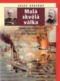 Kniha: Malá skvělá válka (Josef Opatrný). Epocha, 2013 Kniha: Malá skvělá válka (Josef Opatrný). Epocha, 2013