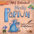 Kniha: Modrý Papľuh (Miloš Kratochvíl), 2013 Kniha: Modrý Papľuh (Miloš Kratochvíl), 2013