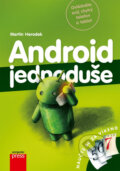 Kniha: Android jednoduše (Martin Herodek). Computer Press, 2013 Kniha: Android jednoduše (Martin Herodek). Computer Press, 2013