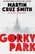 Kniha: Gorky Park (Martin Cruz Smith). Simon & Schuster, 2013 Kniha: Gorky Park (Martin Cruz Smith). Simon & Schuster, 2013