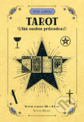Kniha: Tarot (Steven Bright). Via, 2022 Kniha: Tarot (Steven Bright). Via, 2022