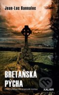 Kniha: Bretaňská pýcha (Jean-Luc Bannalec). Kalibr, 2022 Kniha: Bretaňská pýcha (Jean-Luc Bannalec). Kalibr, 2022