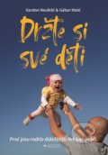 Kniha: Držte si své děti (Gábor Maté a Gordon Neufeld), 2022 Kniha: Držte si své děti (Gábor Maté a Gordon Neufeld), 2022