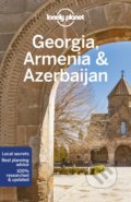 Kniha: Georgia, Armenia & Azerbaijan (Jenny Smith, Joel Balsam a Tom Masters). Lonely Planet, 2022 Kniha: Georgia, Armenia & Azerbaijan (Jenny Smith, Joel Balsam a Tom Masters). Lonely Planet, 2022
