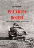 Kniha: Průzkum bojem (Otto Henning). Omnibooks, 2022 Kniha: Průzkum bojem (Otto Henning). Omnibooks, 2022