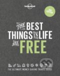 Kniha: The Best Things in Life are Free (Lonely Planet). Lonely Planet, 2021 Kniha: The Best Things in Life are Free (Lonely Planet). Lonely Planet, 2021