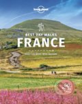 Kniha: Best Day Walks France (Oliver Berry, Stuart Butler, Steve Fallon, Anita Isalska a Nicola Williams). Lonely Planet, 2022 Kniha: Best Day Walks France (Oliver Berry, Stuart Butler, Steve Fallon, Anita Isalska a Nicola Williams). Lonely Planet, 2022