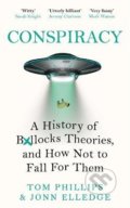 Kniha: Conspiracy (Jonn Elledge a Tom Phillips). Headline Book, 2022 Kniha: Conspiracy (Jonn Elledge a Tom Phillips). Headline Book, 2022
