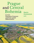 Kniha: Prague and Central Bohemia (Martin Ouředníček). Karolinum, 2022 Kniha: Prague and Central Bohemia (Martin Ouředníček). Karolinum, 2022