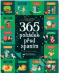 Kniha: 365 pohádek před spaním (Chiara Cioni, Danila Sorrentino a Sara Torretta). Svojtka&Co., 2022 Kniha: 365 pohádek před spaním (Chiara Cioni, Danila Sorrentino a Sara Torretta). Svojtka&Co., 2022