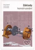 Kniha: Základy konstruování (Pavel Svoboda). Akademické nakladatelství CERM, 2013 Kniha: Základy konstruování (Pavel Svoboda). Akademické nakladatelství CERM, 2013