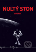 Kniha: Nultý ston (Ján Marton). HladoHlas, 2013 Kniha: Nultý ston (Ján Marton). HladoHlas, 2013