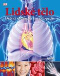 Kniha: Lidské tělo. Dětská obrazová encyklopedie (Autorský kolektív). Universum, 2013 Kniha: Lidské tělo. Dětská obrazová encyklopedie (Autorský kolektív). Universum, 2013