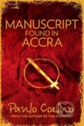 Kniha: Manuscript Found in Accra (Paulo Coelho). HarperCollins, 2013 Kniha: Manuscript Found in Accra (Paulo Coelho). HarperCollins, 2013