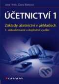 Kniha: Účetnictví 1 (Dana Bárková a Jana Hinke). Grada, 2011 Kniha: Účetnictví 1 (Dana Bárková a Jana Hinke). Grada, 2011
