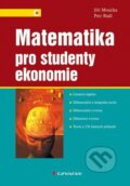 Kniha: Matematika pro studenty ekonomie (Jiří Moučka a Petr Rádl). Grada, 2010 Kniha: Matematika pro studenty ekonomie (Jiří Moučka a Petr Rádl). Grada, 2010