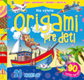 Kniha: Origami pre deti: Na výlete (Svojtka&Co.). Svojtka&Co., 2013 Kniha: Origami pre deti: Na výlete (Svojtka&Co.). Svojtka&Co., 2013