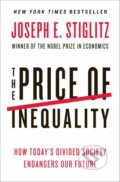 Kniha: The Price of Inequality (Joseph E. Stiglitz). W. W. Norton & Company, 2013 Kniha: The Price of Inequality (Joseph E. Stiglitz). W. W. Norton & Company, 2013