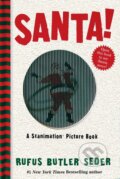 Kniha: Santa! (Rufus Butler Seder). Workman, 2013 Kniha: Santa! (Rufus Butler Seder). Workman, 2013
