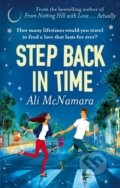 Kniha: Step Back in Time (Ali McNamara). Sphere, 2014 Kniha: Step Back in Time (Ali McNamara). Sphere, 2014